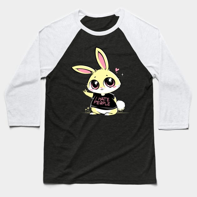 I Hate People Bunny Baseball T-Shirt by Tobe_Fonseca